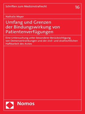 cover image of Umfang und Grenzen der Bindungswirkung von Patientenverfügungen